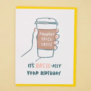 Basic-ally Bday Card