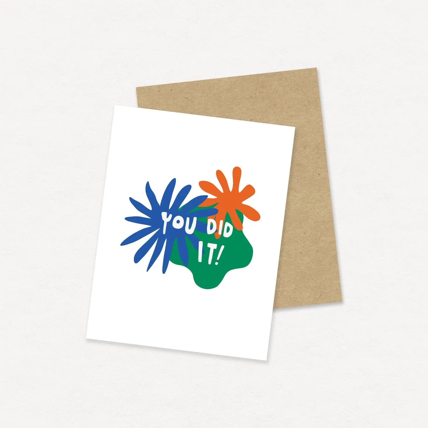 You Did It Card