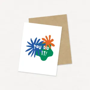 You Did It Card
